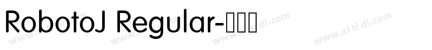 RobotoJ Regular字体转换
